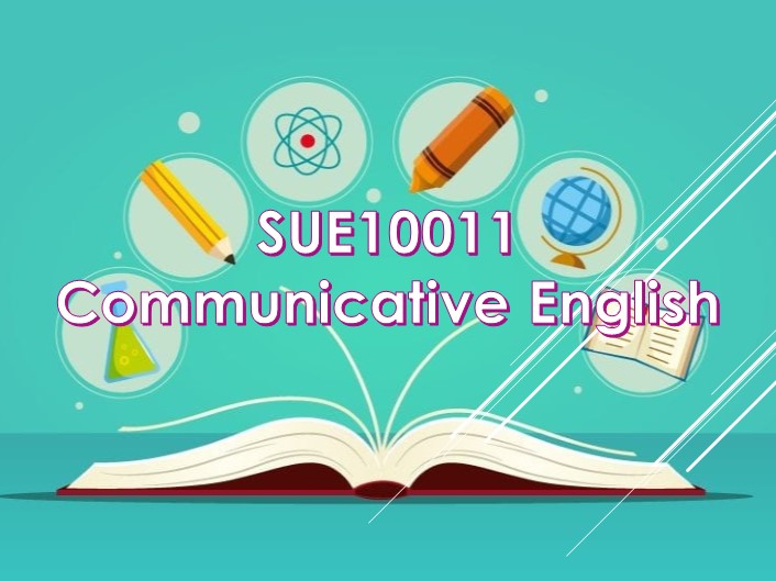 SUE 10011 Communicative English