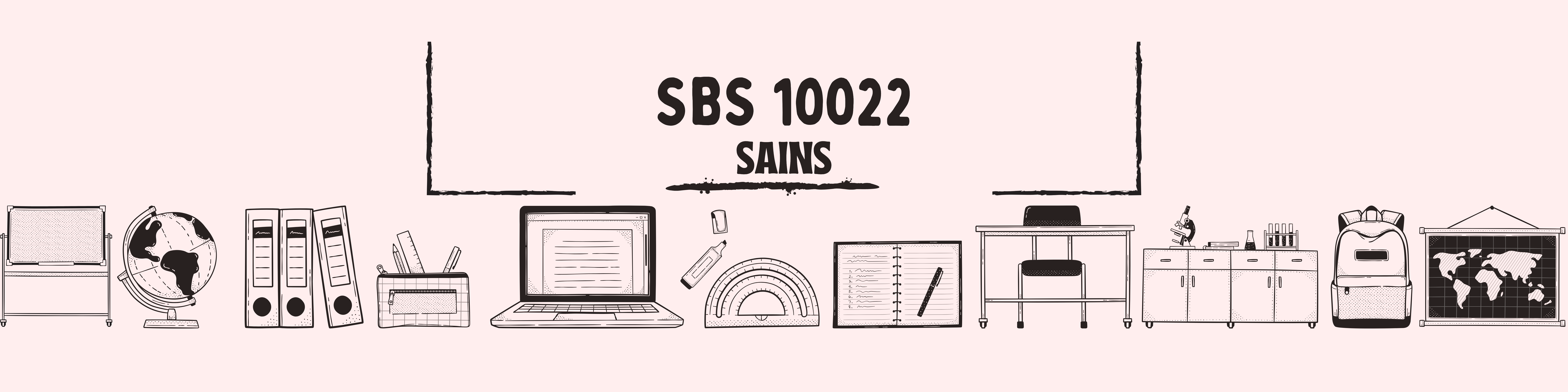 SBS10022 Sains